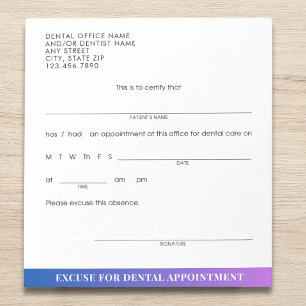Modern Dental Appointment Excuse Slip Custom Notepad