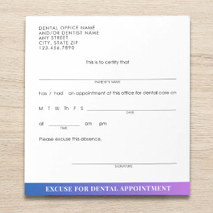 Modern Dental Appointment Excuse Slip Custom Notepad