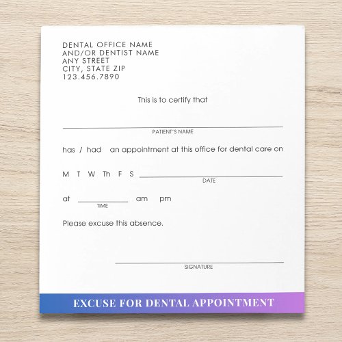 Modern Dental Appointment Excuse Slip Custom Notepad