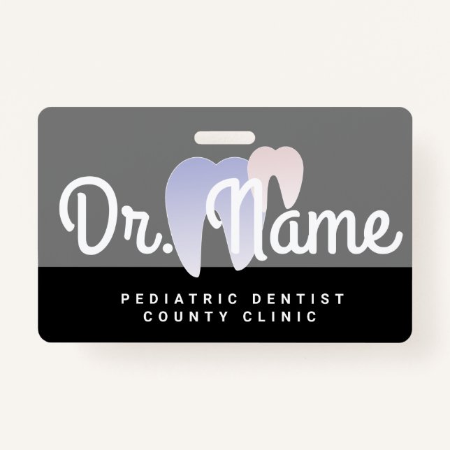 Modern Dentist Pediatrician Dental Tooth Ombre Badge (Front)