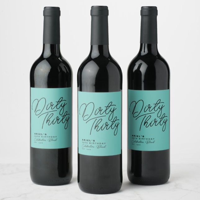 Modern Dirty Thirty Personalized Birthday Wine Label (Bottles)