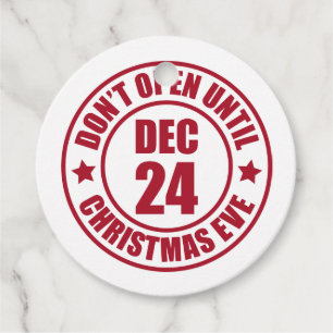 Modern Do NOT Open Until Christmas Eve Stamp Favor Tags