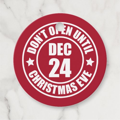 Modern Do NOT Open Until Christmas Eve Stamp Favor Tags