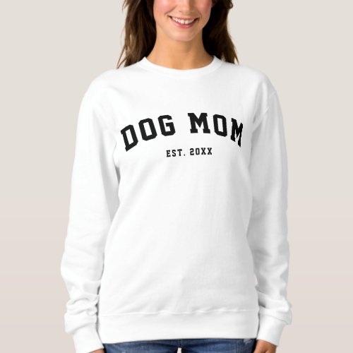 Modern Dog Mom Sport Varsity Sweatshirt