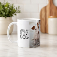 Modern Dog Pet Quote Photo Template Mug