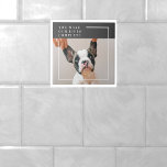 Modern Dog Photo | Dog Quote  Ceramic Tile<br><div class="desc">Modern Dog Photo | Dog Quote</div>