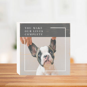 Modern Dog Photo Dog Quote Wooden Box Sign