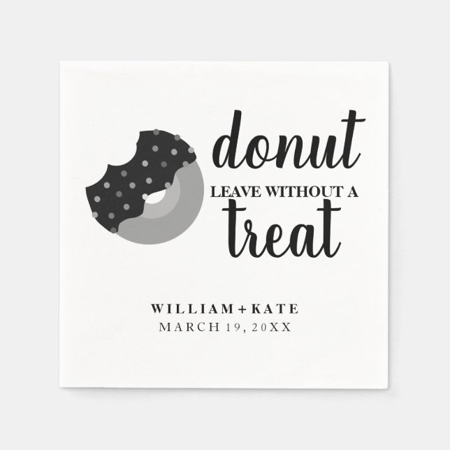 Modern Donut Leave Without a Treat Wedding Favor Napkins (Front)