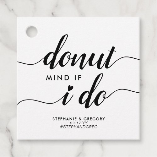 Modern Donut Mind If I Do Heart Script Wedding Favor Tags