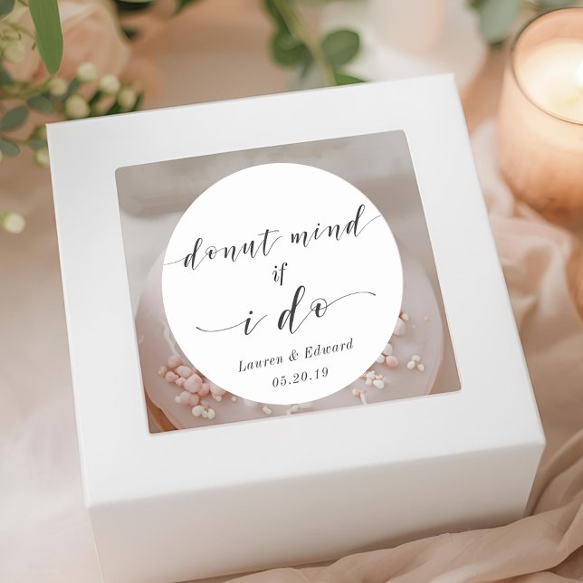 Modern Donut Mind If I Do Wedding Donut Favor Classic Round Sticker (Creator Uploaded)