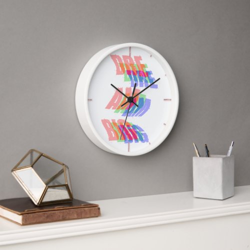 Modern Dream Big Quote Colorful Glitch Design Clock