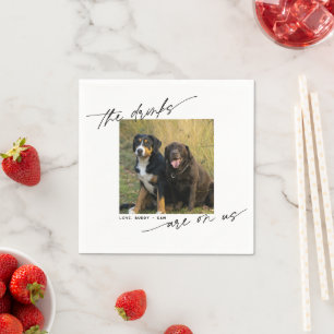 Modern Drink Are On Us Script Pet Photo Napkins