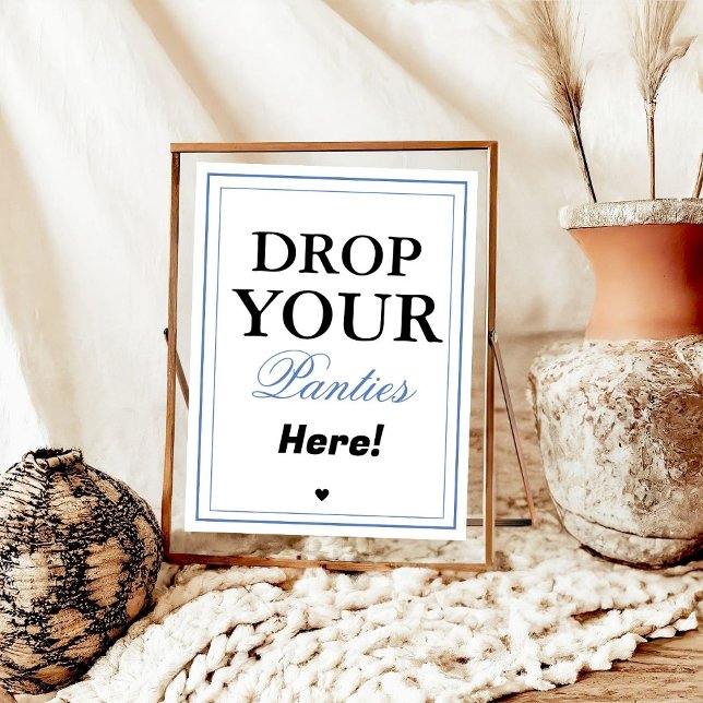 Modern Drop Your Panties Bachelorette game sign  (Creator Uploaded)