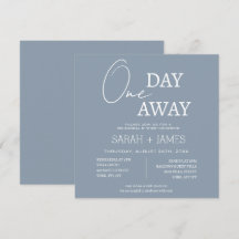 Modern Dusty Blue One Day Away Rehearsal Dinner