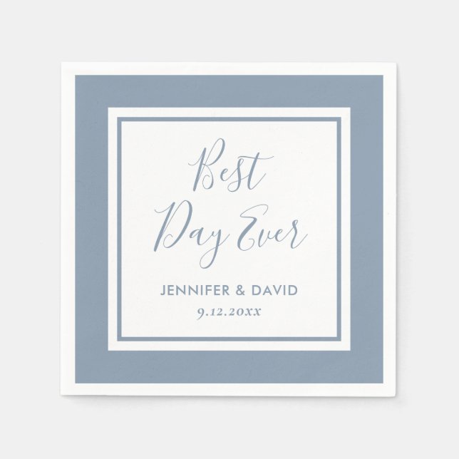 Modern Dusty Blue Script Best Day Ever Wedding Napkins (Front)
