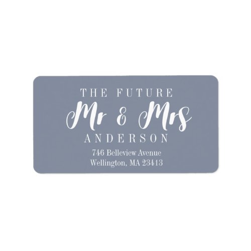 Modern Dusty Blue The Future Mr and Mrs Script Label