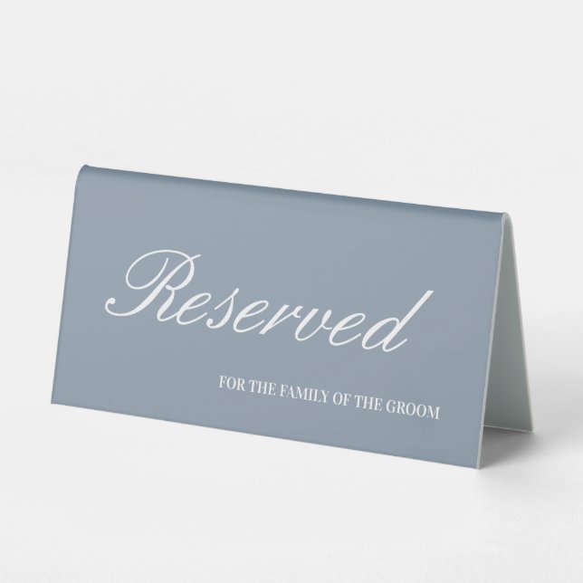 Modern Dusty Blue & White Script Wedding Reserved  Table Tent (Front)