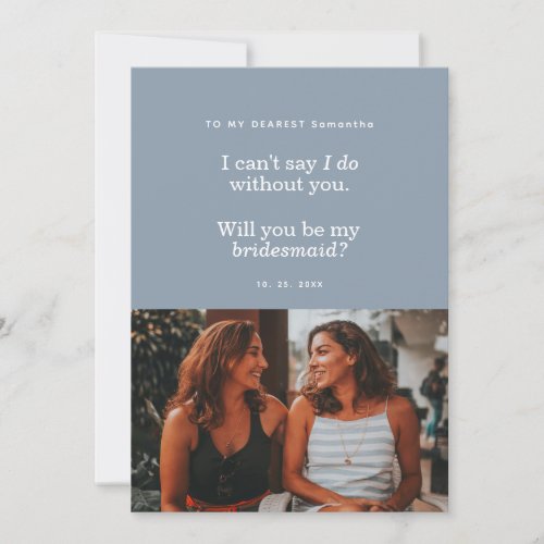 Modern Dusty Blue Will You Be My Bridesmaid