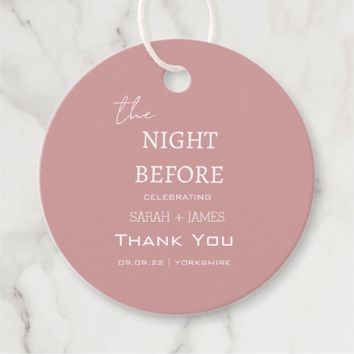 Modern Dusty Pink the Night Before Wedding  Favor Tags