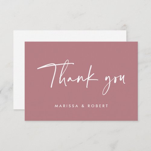 Modern Dusty Rose Pink Handwritten Script Wedding Thank You Card