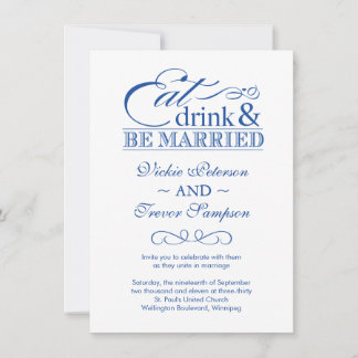 Modern Eat Drink and Be Married Invitations