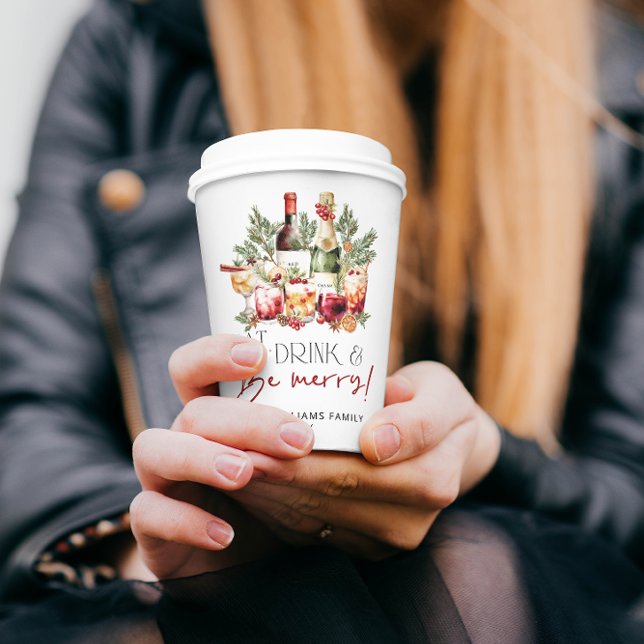 Modern Eat Drink and Be Merry Christmas Holiday Paper Cups (Creator Uploaded)