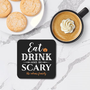 Modern Eat Drink and Be Scary Black Halloween Beverage Coaster