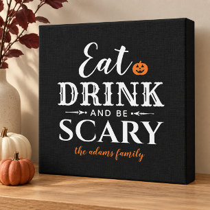 Modern Eat Drink and Be Scary Black Halloween Faux Canvas Print