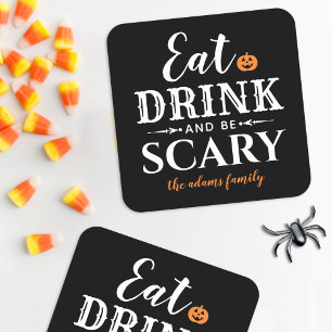 Modern Eat Drink and Be Scary Black Halloween Square Paper Coaster