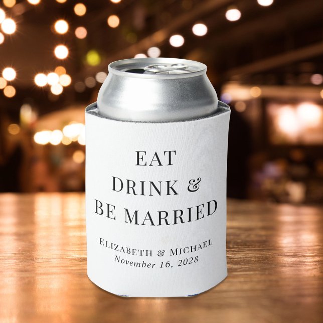 Modern Eat Drink Be Married Wedding Can Cooler (Creator Uploaded)