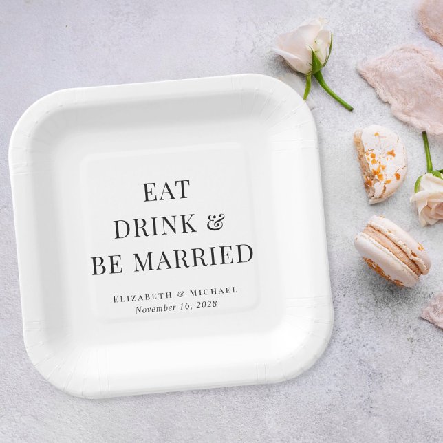 Modern Eat Drink Be Married Wedding Paper Plates (Creator Uploaded)