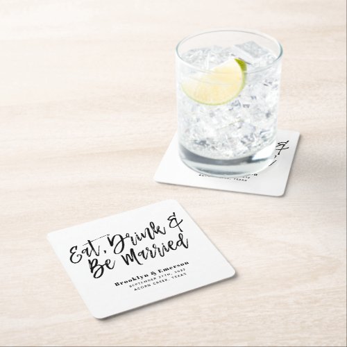 Modern Eat Drink Be Married Wedding Square Paper Coaster