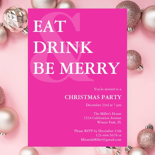 Modern Eat Drink  Be Merry Pink Christmas Party  Invitation