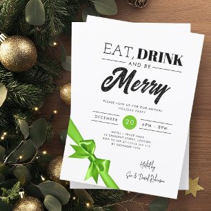 Modern Eat, Drink Be Merry Xmas Green Ribbon Invitation