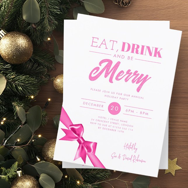 Modern Eat, Drink Be Merry Xmas Hot Pink Ribbon  Invitation (Creator Uploaded)