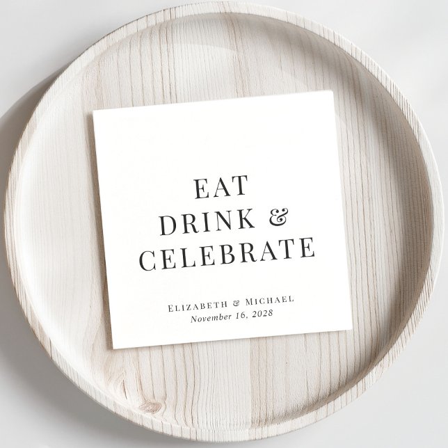 Modern Eat Drink Celebrate Wedding Napkins (Creator Uploaded)