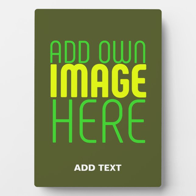 MODERN EDITABLE ARMY GREEN IMAGE TEXT TEMPLATE PLAQUE (Front)