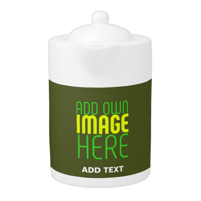 MODERN EDITABLE ARMY GREEN IMAGE TEXT TEMPLATE TEAPOT (Front)