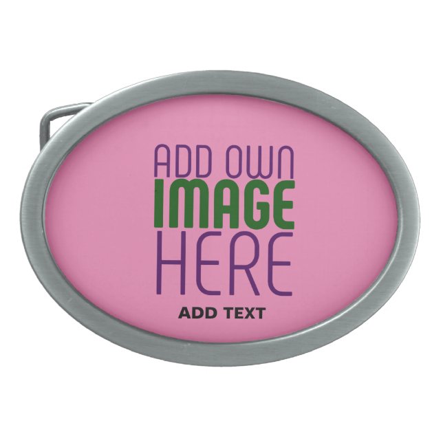 MODERN EDITABLE CUTE HOT PINK IMAGE TEXT TEMPLATE BELT BUCKLE (Front)