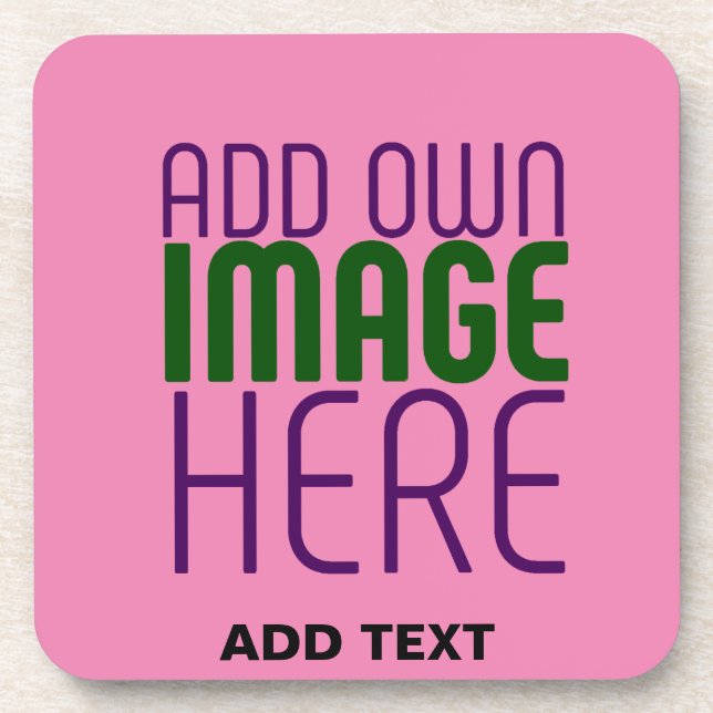 MODERN EDITABLE CUTE HOT PINK IMAGE TEXT TEMPLATE BEVERAGE COASTER (Front)