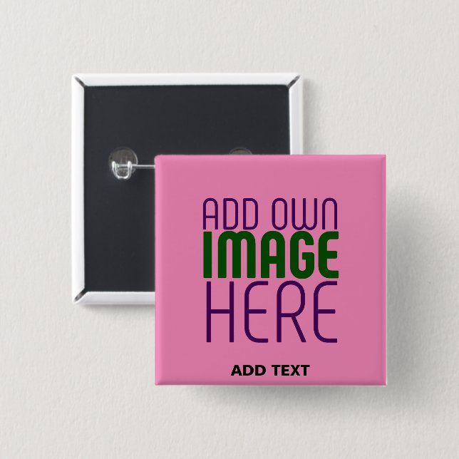 MODERN EDITABLE CUTE HOT PINK IMAGE TEXT TEMPLATE BUTTON (Front & Back)