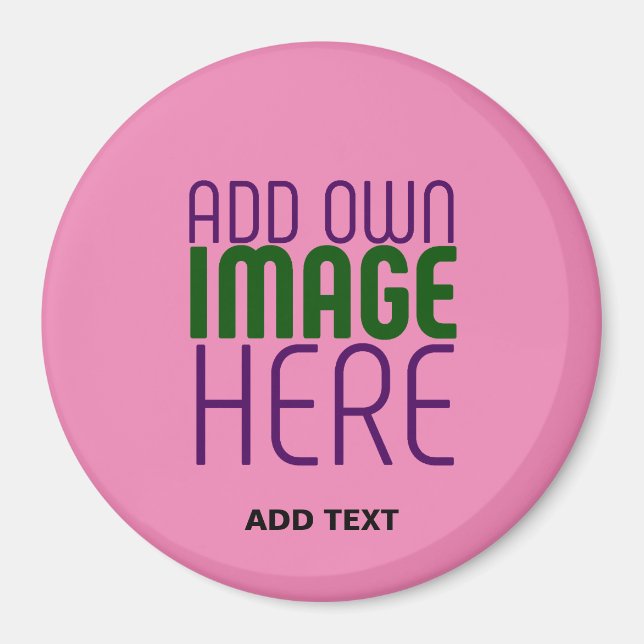 MODERN EDITABLE CUTE HOT PINK IMAGE TEXT TEMPLATE MAGNET (Front)