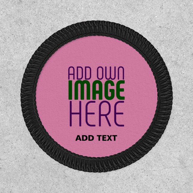 MODERN EDITABLE CUTE HOT PINK IMAGE TEXT TEMPLATE PATCH (Front)