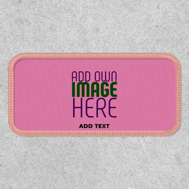 MODERN EDITABLE CUTE HOT PINK IMAGE TEXT TEMPLATE PATCH (Front)
