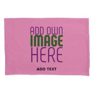 MODERN EDITABLE CUTE HOT PINK IMAGE TEXT TEMPLATE PILLOW CASE
