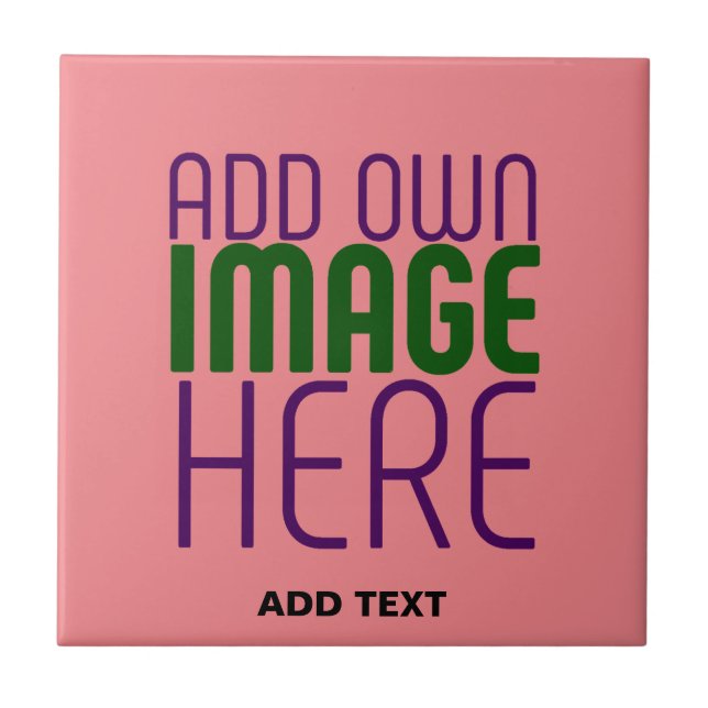  MODERN EDITABLE SALMON PINK IMAGE TEXT TEMPLATE CERAMIC TILE (Front)