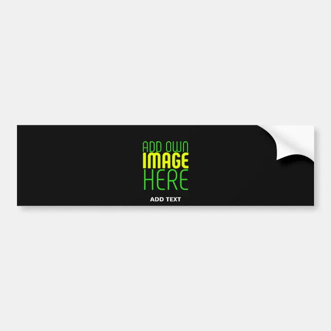MODERN EDITABLE SIMPLE BLACK IMAGE TEXT TEMPLATE BUMPER STICKER | Zazzle