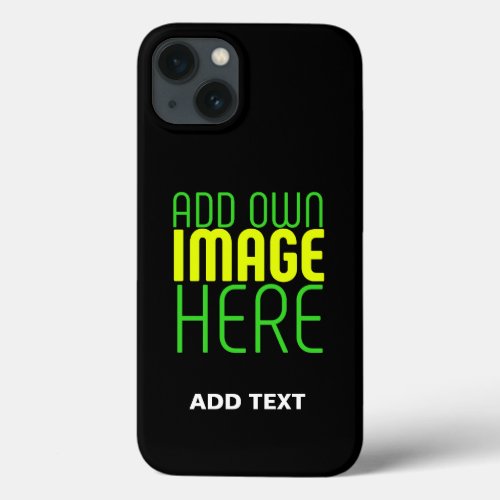 MODERN EDITABLE SIMPLE BLACK IMAGE TEXT TEMPLATE iPhone 13 CASE