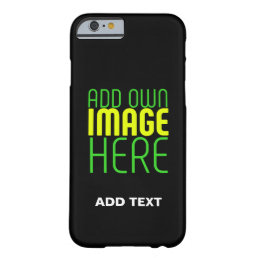 MODERN EDITABLE SIMPLE BLACK IMAGE TEXT TEMPLATE BARELY THERE iPhone 6 CASE
