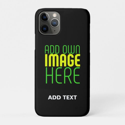 MODERN EDITABLE SIMPLE BLACK IMAGE TEXT TEMPLATE iPhone 11 PRO CASE